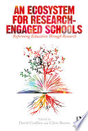 کتاب An Ecosystem for Research-Engaged Schools : Reforming Education Through Research نسخه کامل
