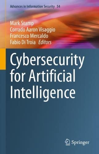 کتاب Cybersecurity for Artificial Intelligence (Advances in Information Security, 54) نسخه کامل